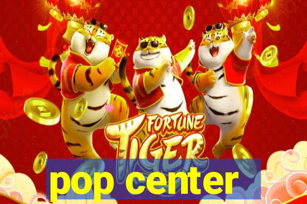 pop center - centro popular de compras